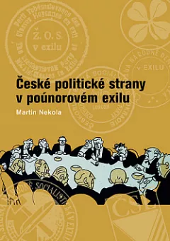 České politické strany v poúnorovém exilu