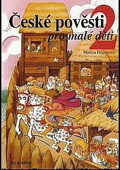 České pověsti pro malé děti 2