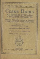 České úkoly na školách  středních a ústavech učitelských