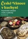 České Vánoce v kuchyni