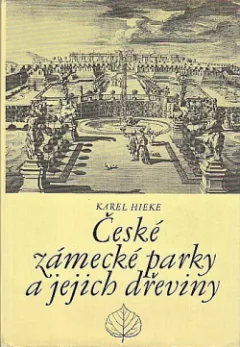 České zámecké parky a jejich dřeviny