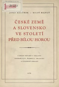 České země a Slovensko ve století před Bílou horou
