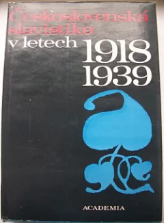 Československá slavistika v letech 1918 - 1939