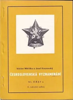 Československá vyznamenání: II. národní odboj - VI. část c