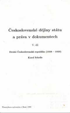 Československé dějiny státu a práva v dokumentech. V. díl, Druhá Československá republika (1938-1939)
