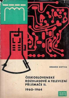 Československé rozhlasové a televizní přijímače II - 1960-1964