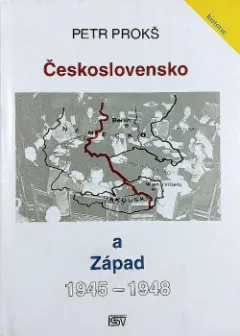 Československo a Západ 1945 - 1948