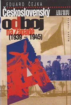 Československý odboj na Západě (1939 - 1945)