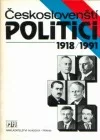 Českoslovenští politici 1918/1991