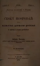 Český hospodář čili hlavní práce polní a nářadí k tomu potřebné