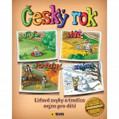 Český rok – Lidové zvyky a tradice nejen pro děti
