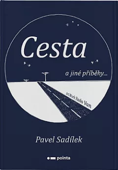 Cesta a jiné příběhy...