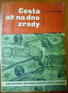 Cesta až na dno zrady
