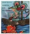 Cesta do neznáma