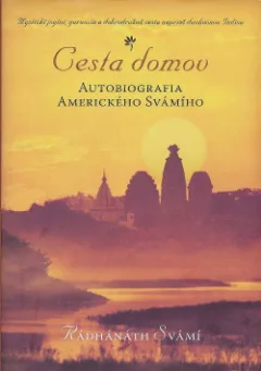 Cesta domov: Autobiografia Amerického Svámího