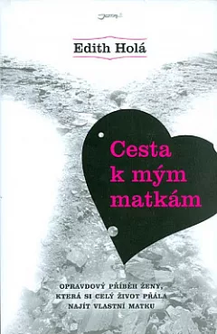 Cesta k mým matkám