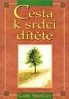 Cesta k srdci dítěte