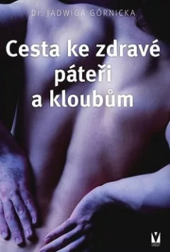 Cesta ke zdravé páteři a kloubům