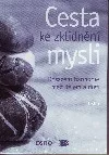 Cesta ke zklidnění mysli