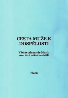 Cesta muže k dospělosti