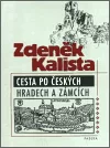 Cesta po českých hradech a zámcích