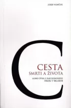 Cesta smrti a života alebo útek z partizánskeho hrobu v Sklabini
