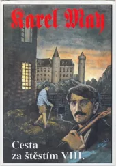 Cesta za štěstím VIII.