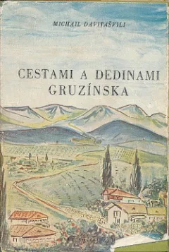 Cestami a dedinami Gruzínska