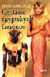 Cestami egyptských faraónov