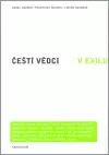 Čeští vědci v exilu