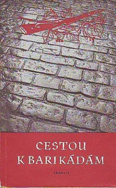 Cestou k barikádám