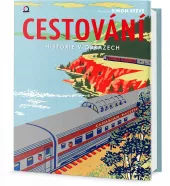 Cestování - historie v obrazech