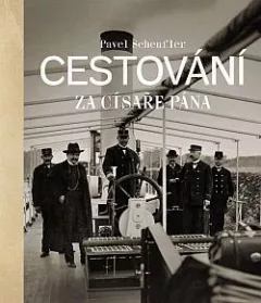 Cestování za císaře pána
