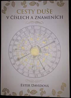 Cesty duše v číslech a znameních