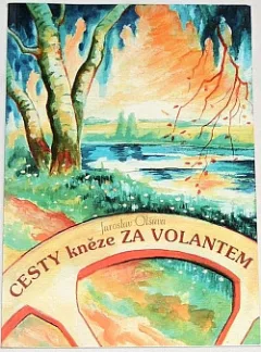 Cesty kněze za volantem