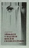 Třikrát v dalších rolích Charles Paris