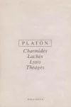 Charmidés, Lachés, Lysis, Theagés