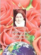 "Chcela by som sa rozbehnúť do celého sveta..." Sv. Terézia z Lisieux ako divotvorkyňa, učiteľka Cirkvi a misionárka