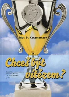 Chceš být vítězem?