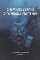 Chemické zbraně a ochrana proti nim