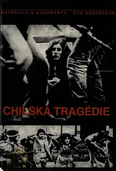 Chilská tragédie