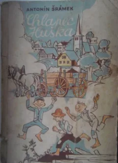 Chlapec Huška a ti druzí