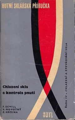 Chlazení skla a kontrola pnutí
