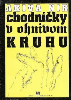 Chodníčky v ohnivom kruhu