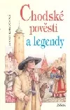 Chodské pověsti a legendy