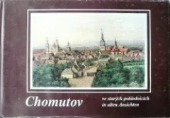 Chomutov ve starých pohlednicích