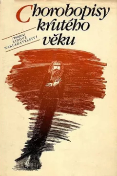 Chorobopisy krutého věku