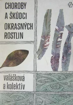 Choroby a škůdci okrasných rostlin