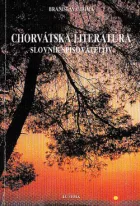Chorvátska literatúra: Slovník spisovateľov