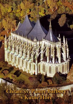 Chrám sv. Panny Barbory v Kutné Hoře